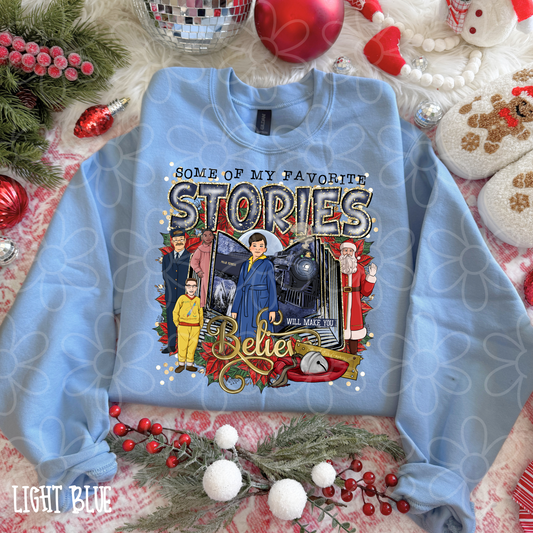 Some Of My Favorite Stories Will Make You Believe Kids Completed Tee