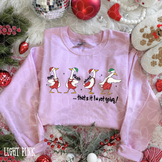 That's It I'm Not Going Goose Kids Completed Tee