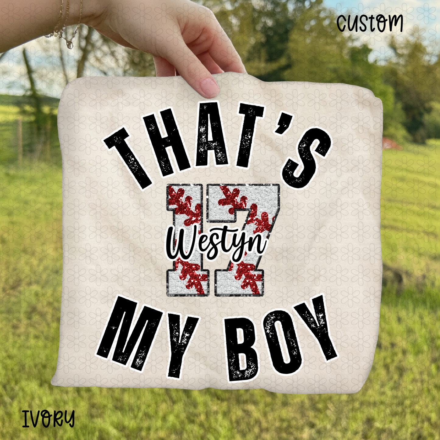 Thats my Boy Baseball Custom DTF Transfer