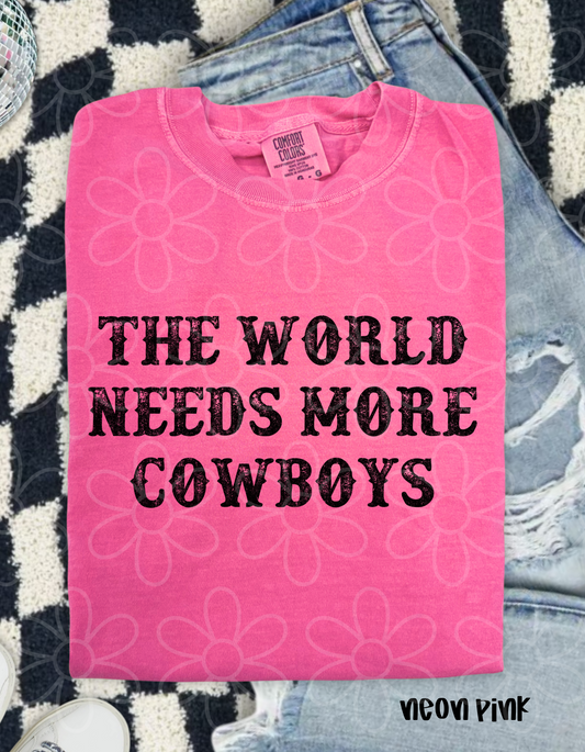 The World Needs More Cowboys Kids Completed Tee