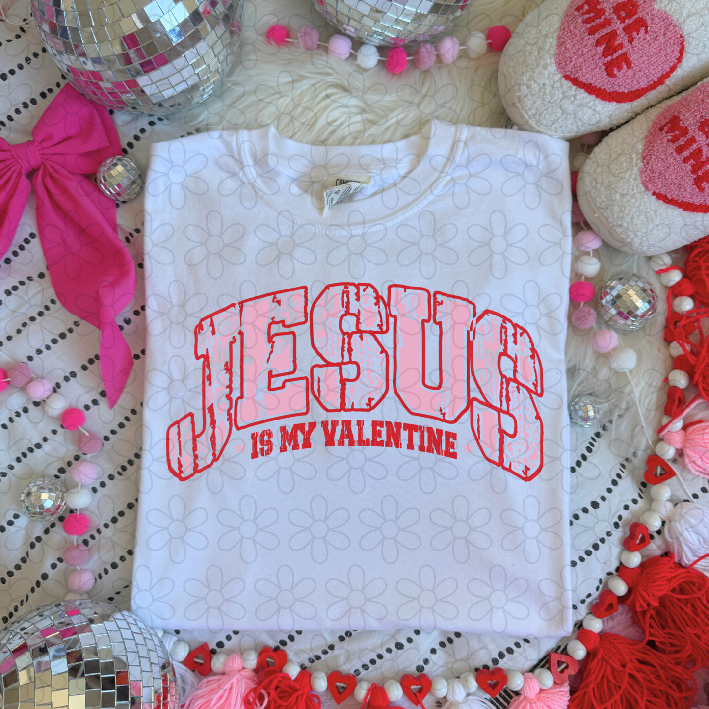 Varsity Jesus Is My Valentine DTF Transfer