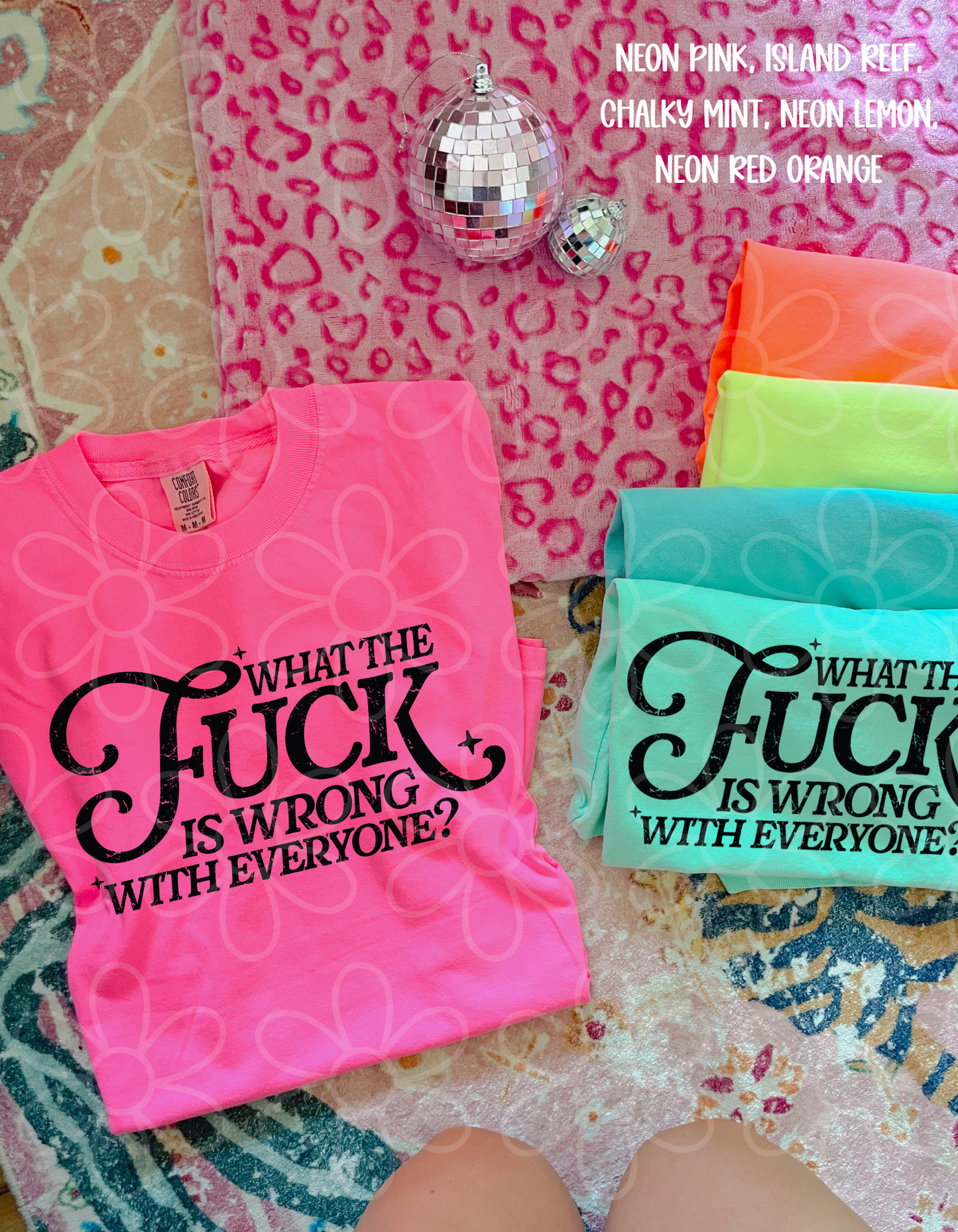 What The Fuck Is Wrong With Everyone? Completed Tee