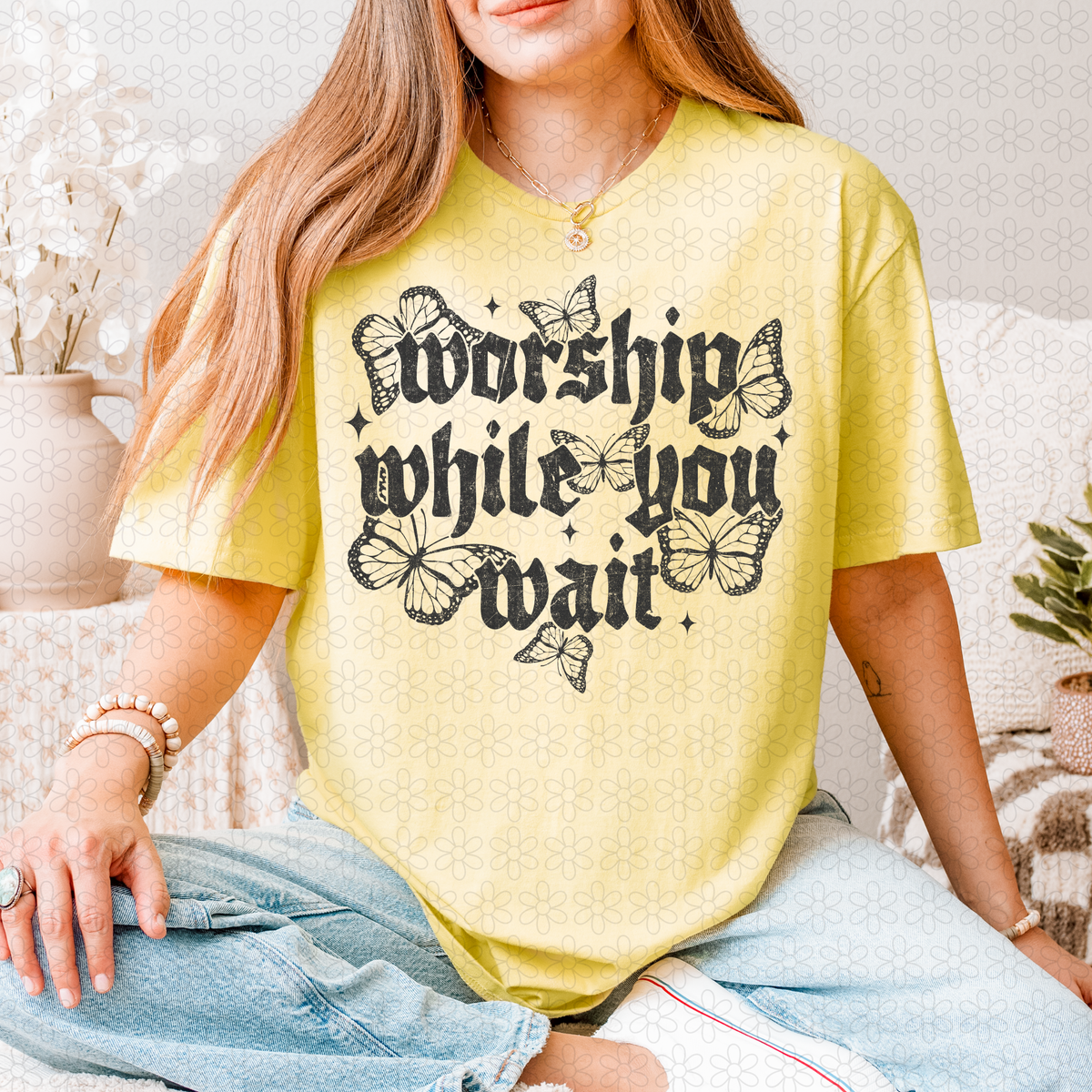 Worship While you wait (Multiple Colors) DTF Transfer