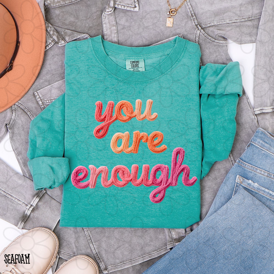 You Are Enough Ombre Completed Tee