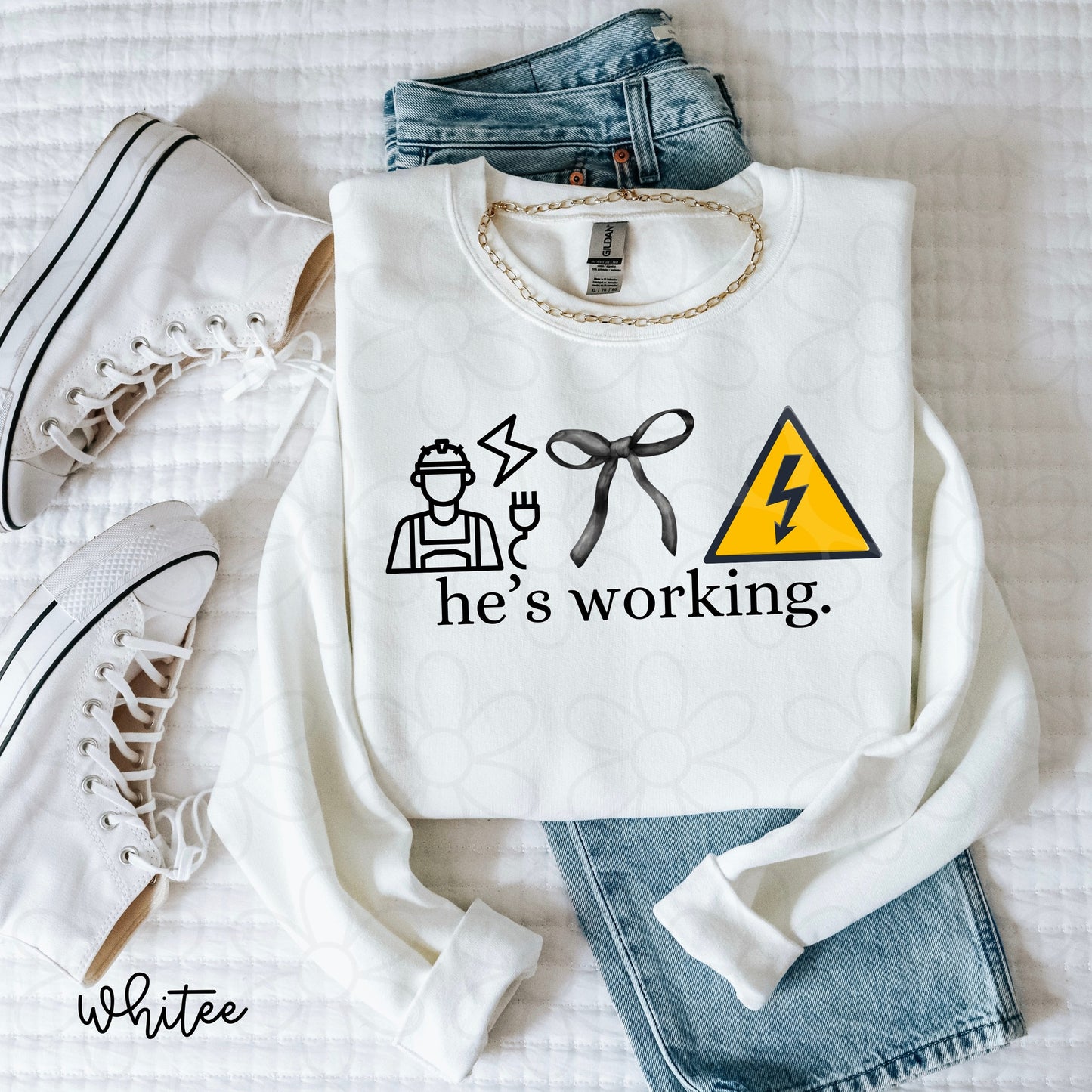 He's Working (Multiple Options) Completed Tee
