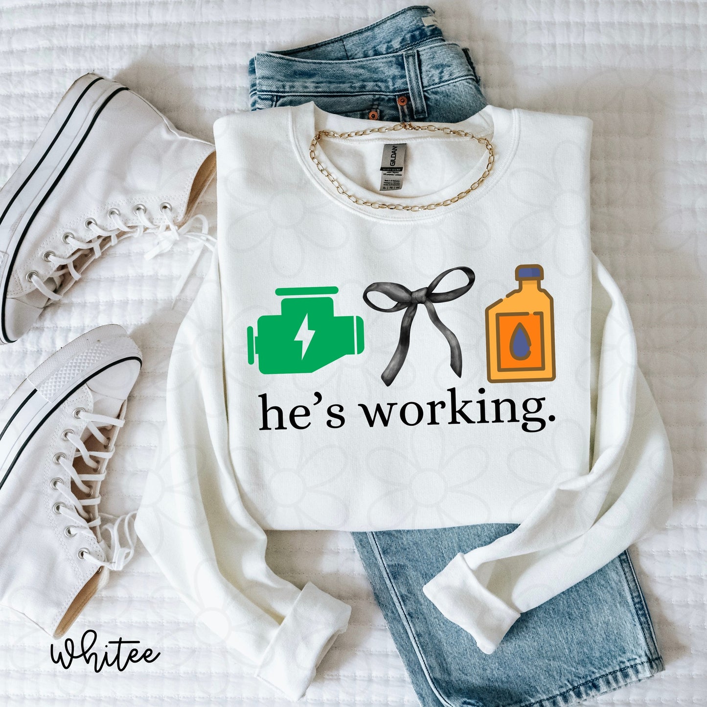 He's Working (Multiple Options) Completed Tee