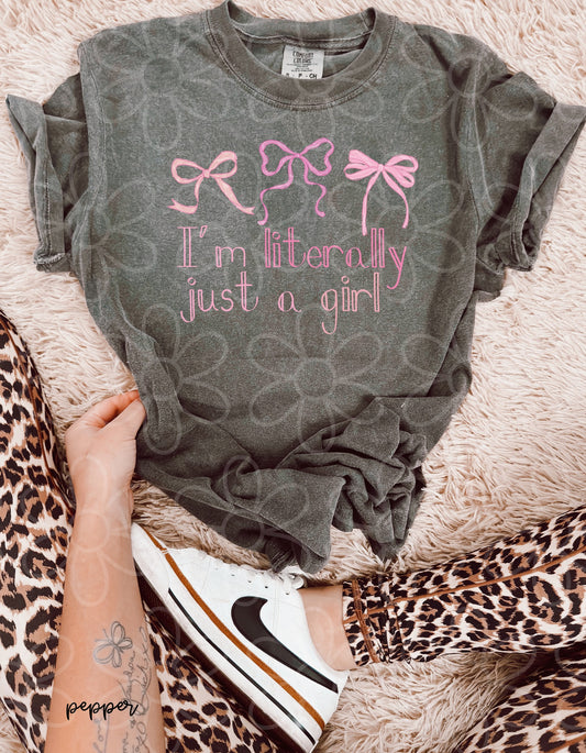 Pink Bows Im Literally Just A Girl Kids Completed Tee