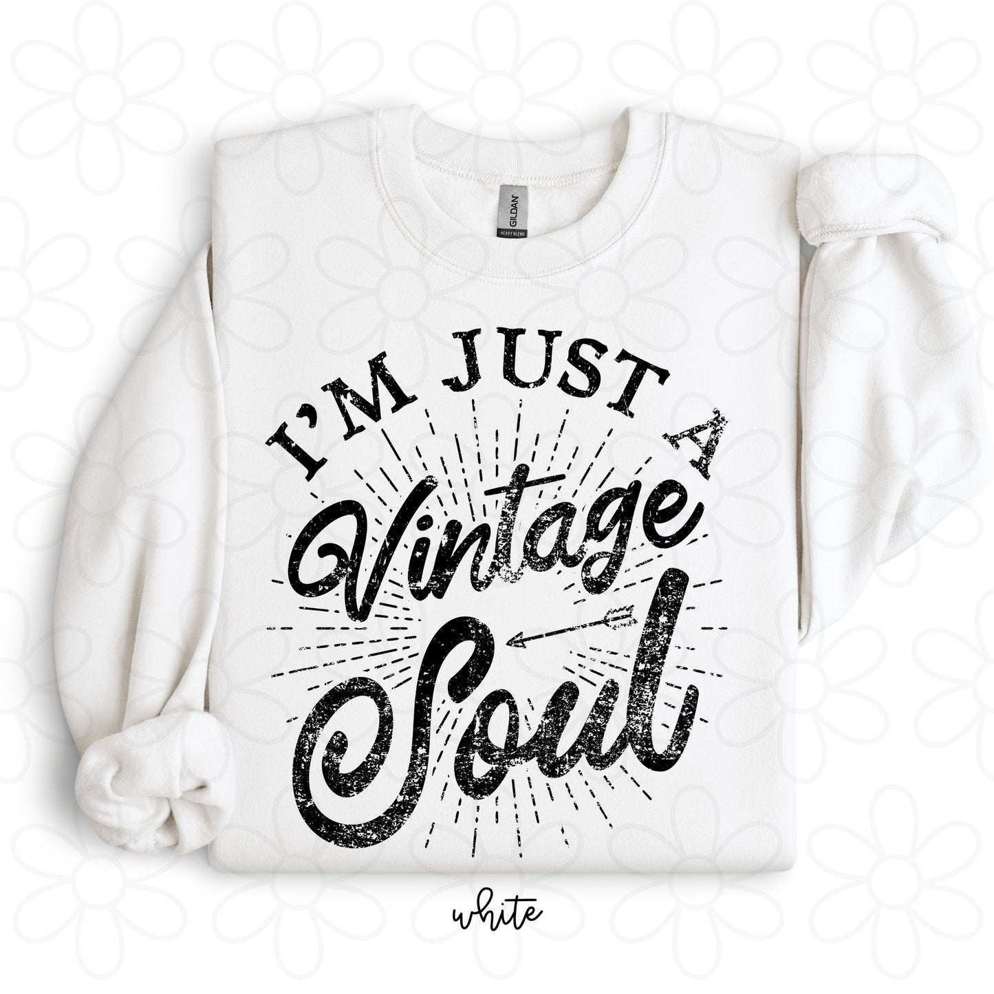 I'm Just A Vintage Soul Completed Tee