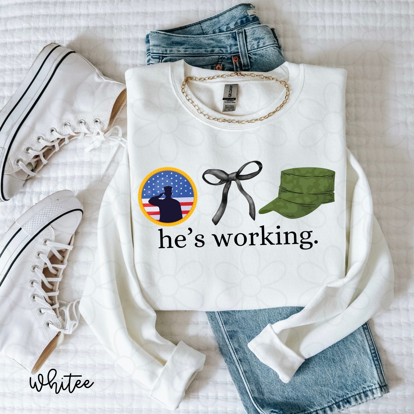 He's Working (Multiple Options) Completed Tee
