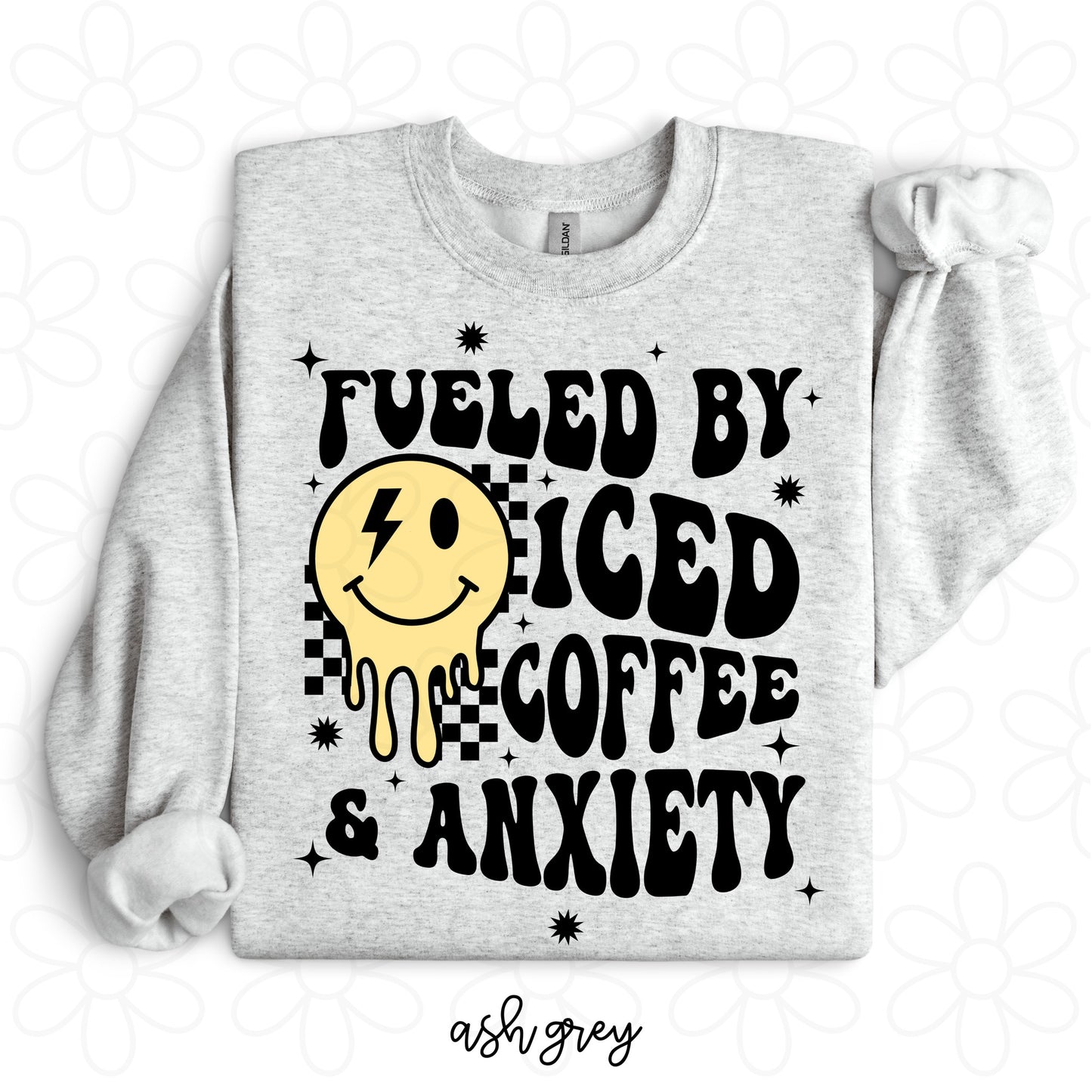 Fueled By Iced Coffee & Anxiety Completed Tee