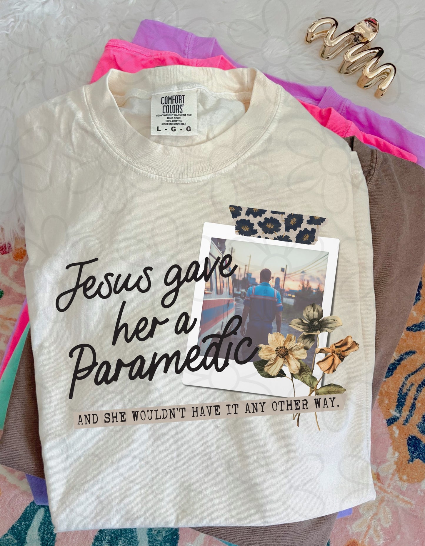 Jesus Gave Her - Multiple Options (NO CUSTOMS) Completed Tee