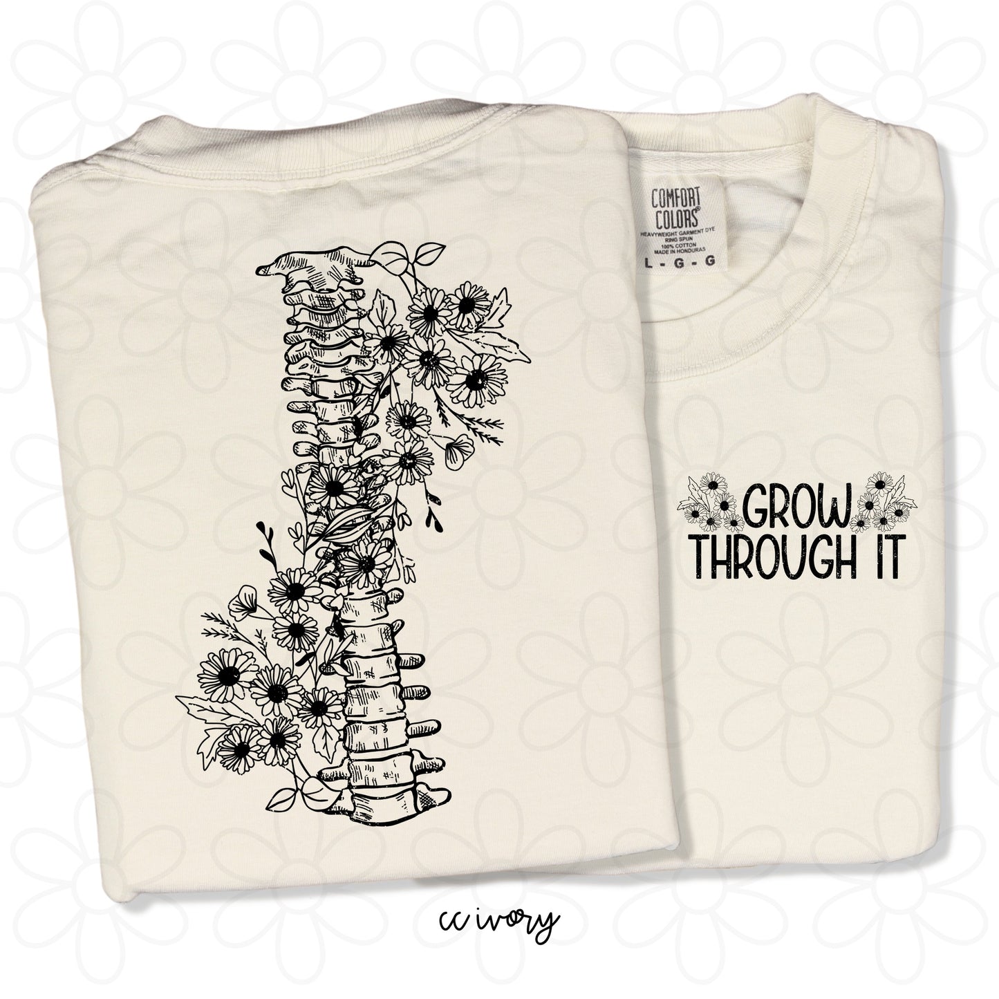 Grow Through It Completed Tee
