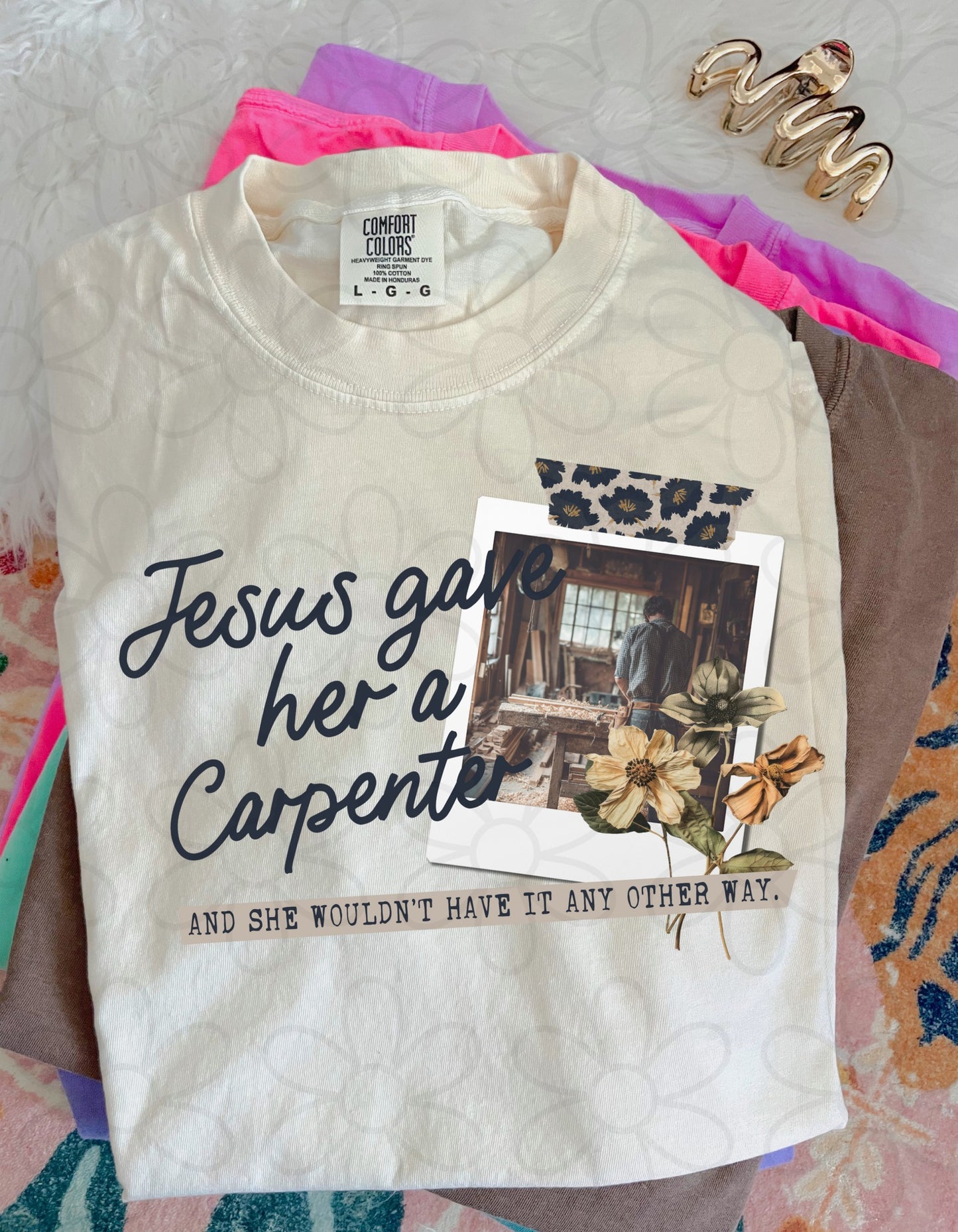 Jesus Gave Her - Multiple Options (NO CUSTOMS) Completed Tee