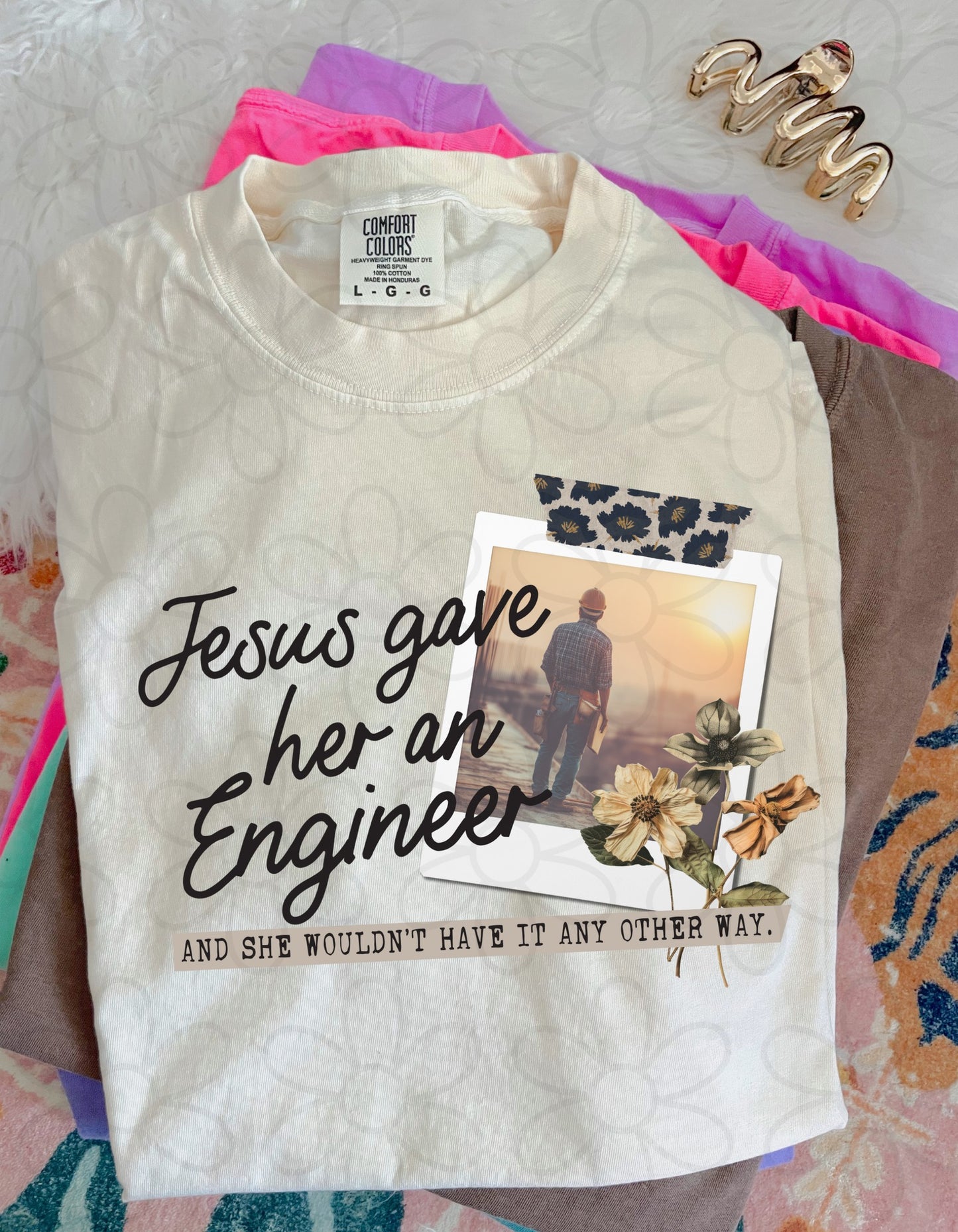 Jesus Gave Her - Multiple Options (NO CUSTOMS) Completed Tee