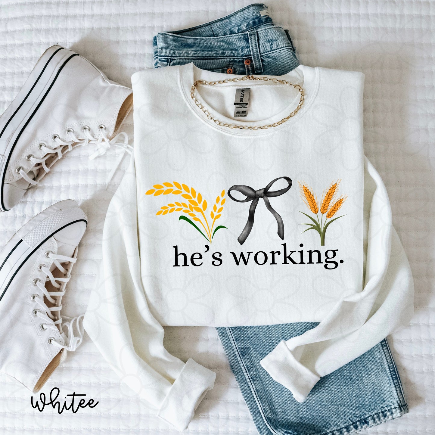 He's Working (Multiple Options) Completed Tee