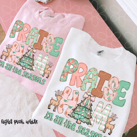 Praise Him In All The Seasons Kids Completed Tee