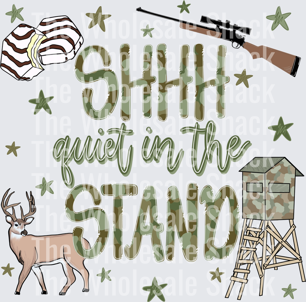 Shhhh Quiet in the stand