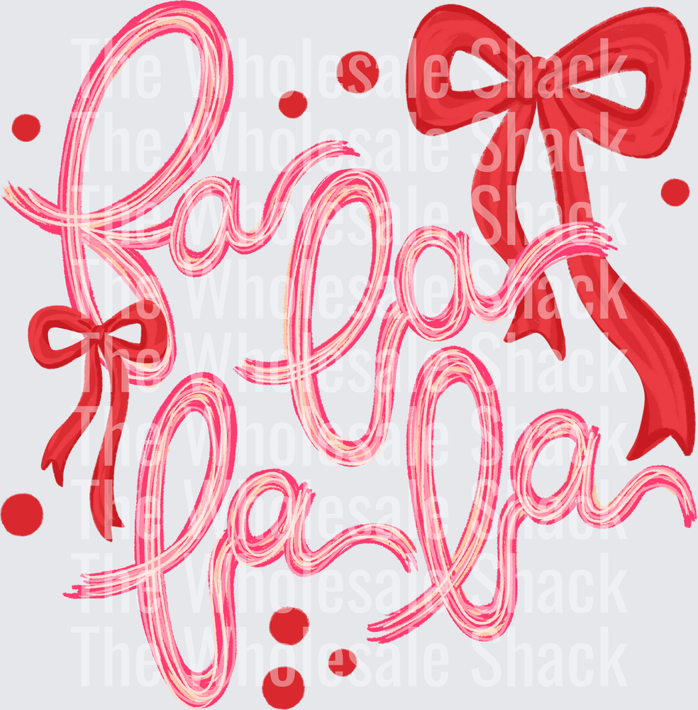 Pink Fa La La La DTF Transfers