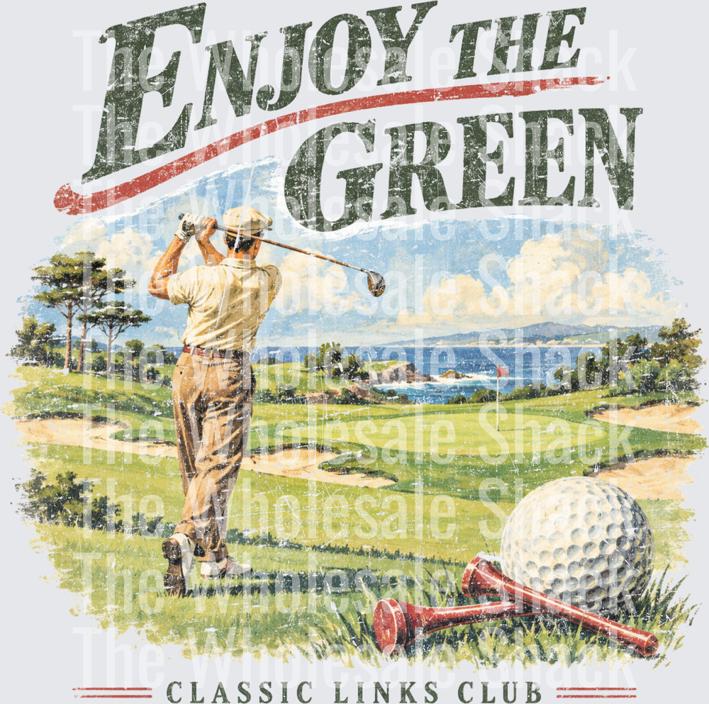 Enjoy the Green