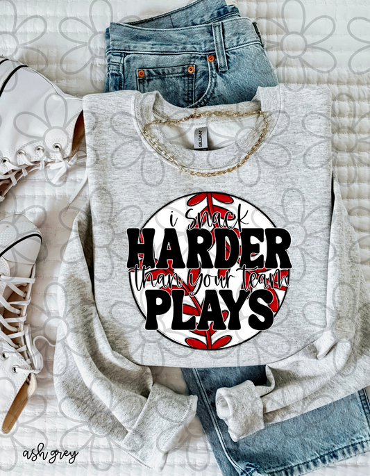 I Snack Harder Than Your Team Plays Baseball Kids Completed Tee