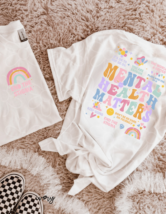 Mental Health End The Stigma Completed Tee