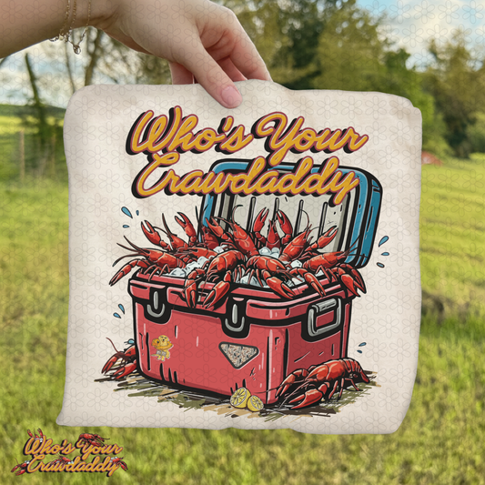 Who's Your Crawdaddy (Multiple Colors) DTF Transfer