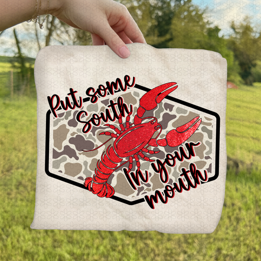 Put Some South In Your Mouth DTF Transfer