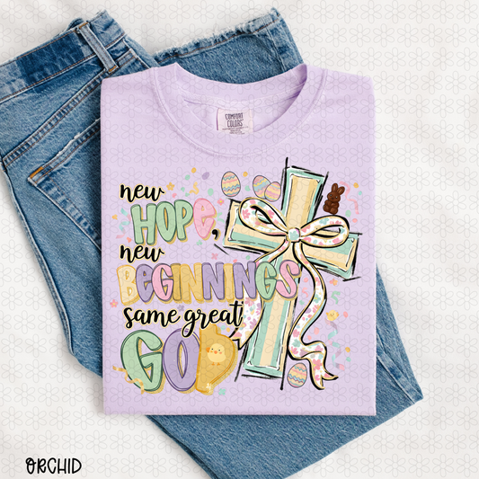 New Hope New Beginnings Same Great God Completed Tee