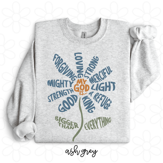 My God Is Flower Completed Tee