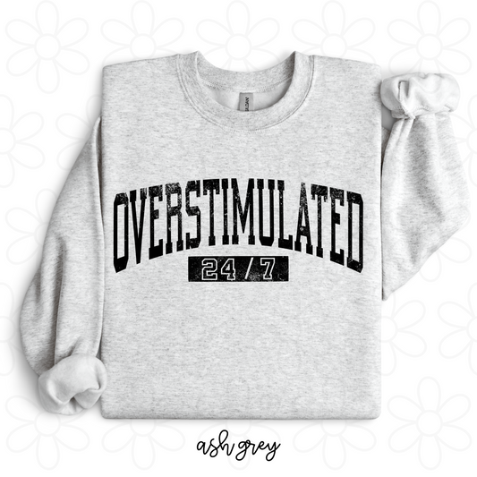 Grunge Overstimulated 24/7 Completed Tee
