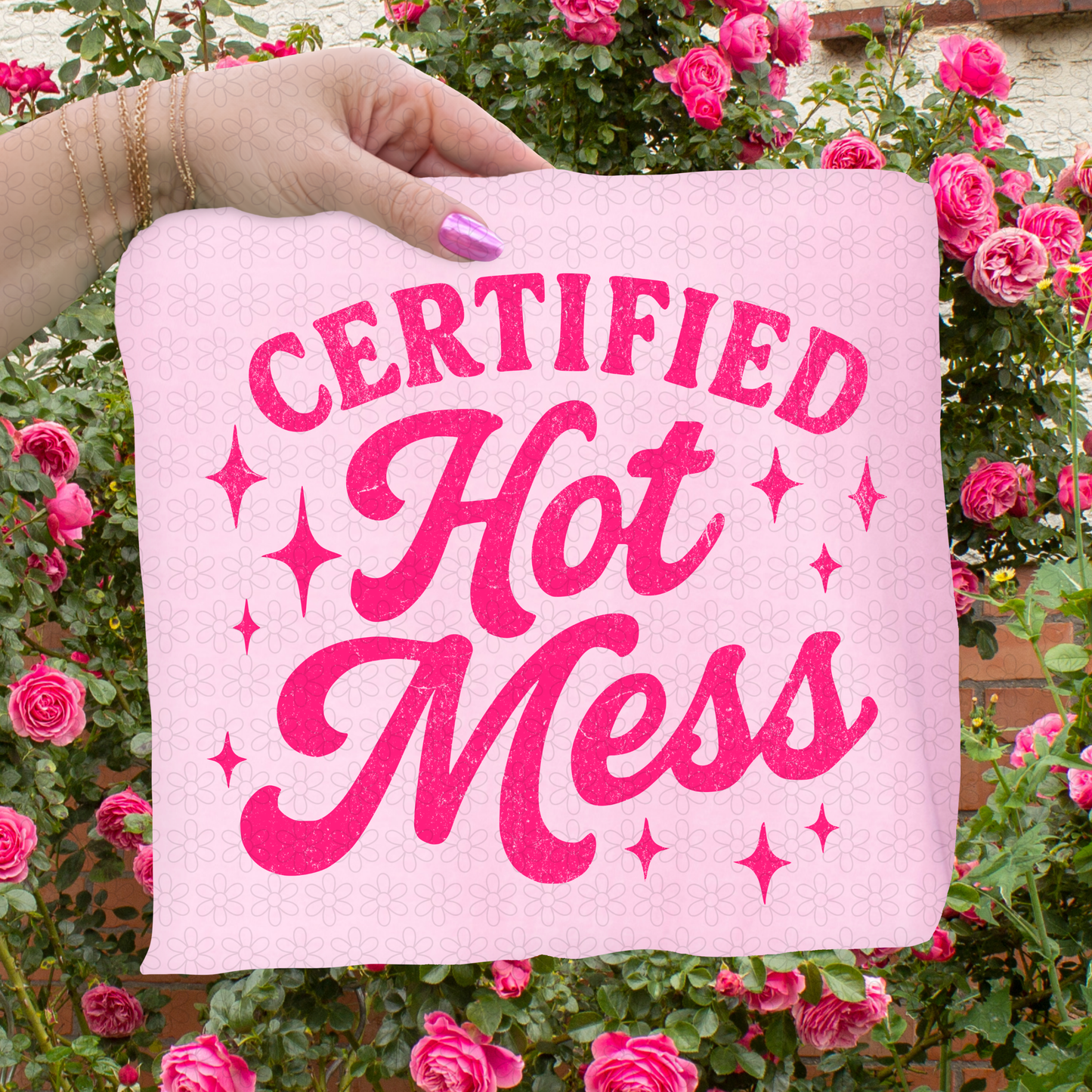 Certified Hot Mess (Multiple Color Options) DTF Transfer