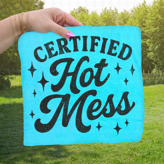 Certified Hot Mess (Multiple Color Options) Completed Tee