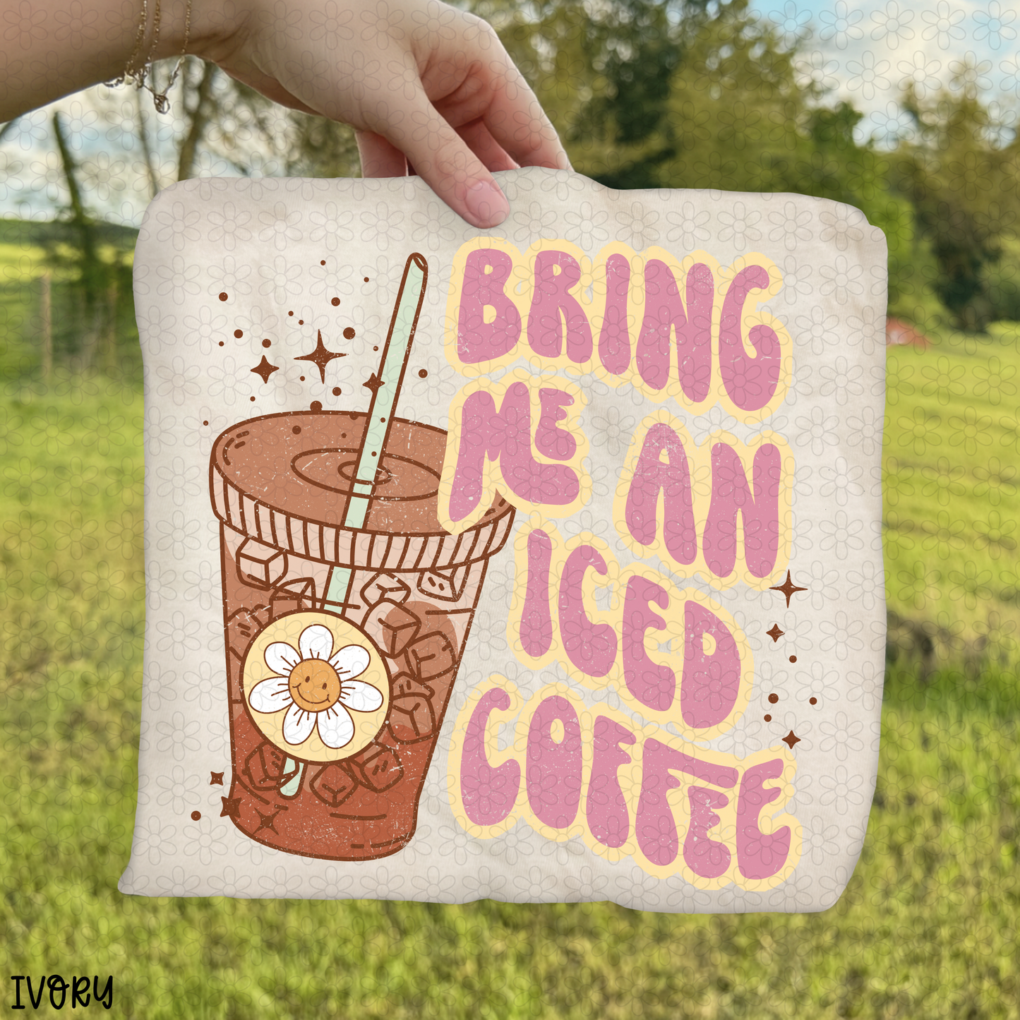 Bring Me An Iced Coffee DTF Transfer