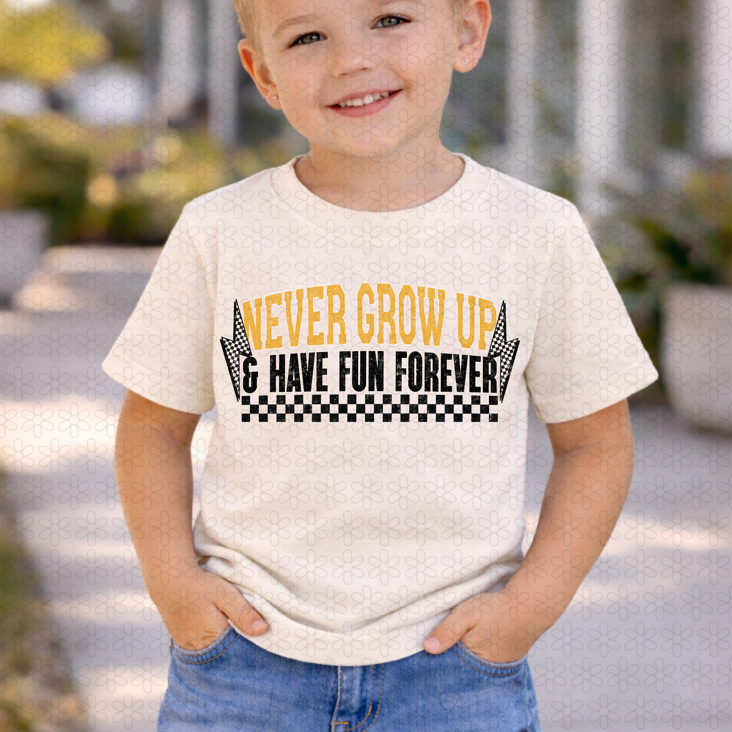 Never Grow Up Have Fun Forever Completed Tee