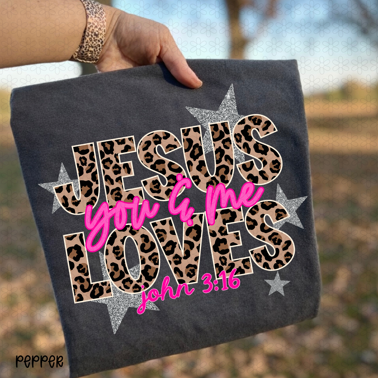 Leopard Jesus Loves You & Me Completed Tee