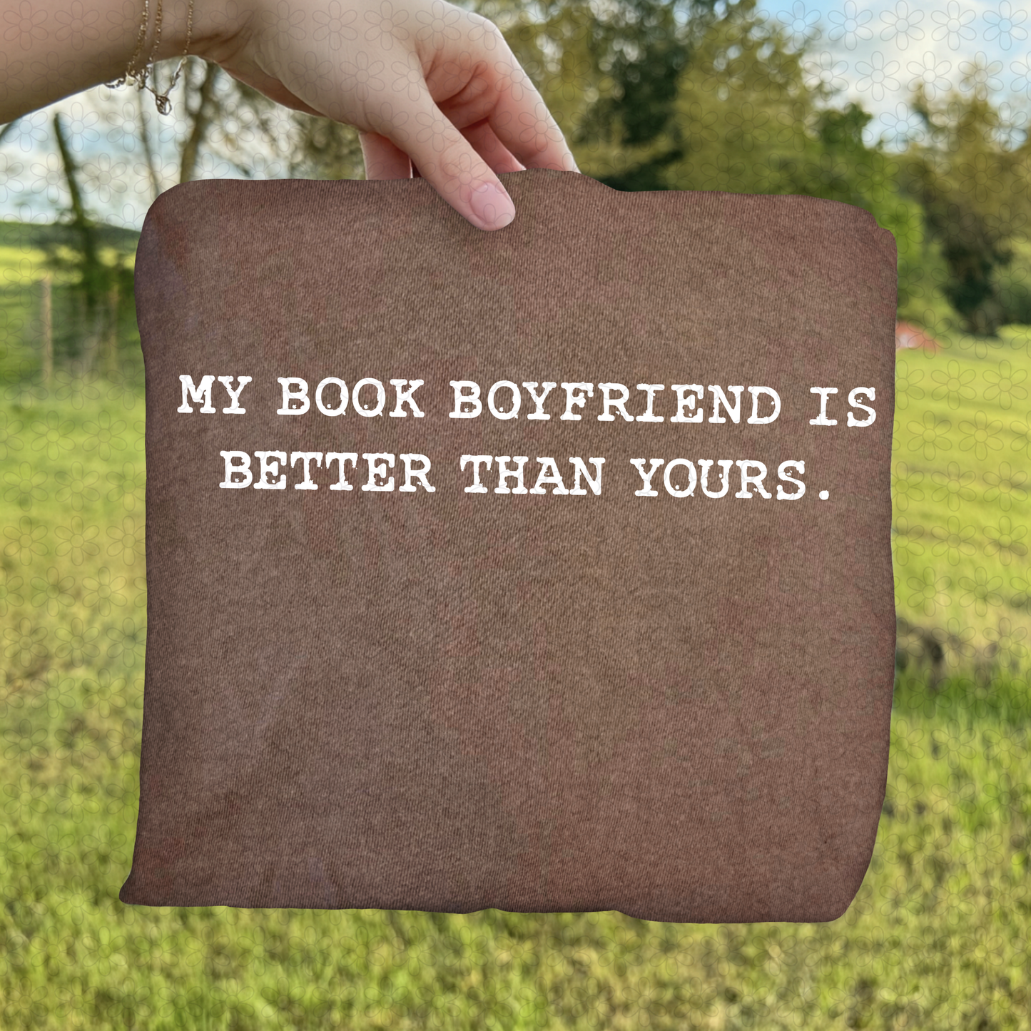 My Book Boyfriend Is Better Than Yours - White Completed Tee