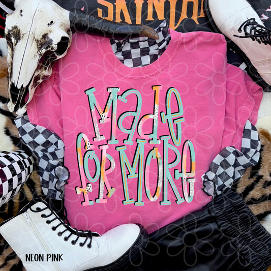 Made For More Completed Tee