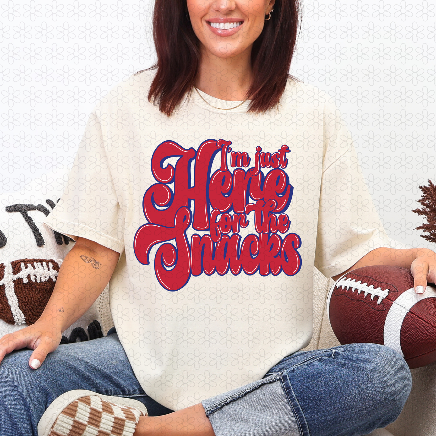 I'm Just Here For The Snacks Completed Tee