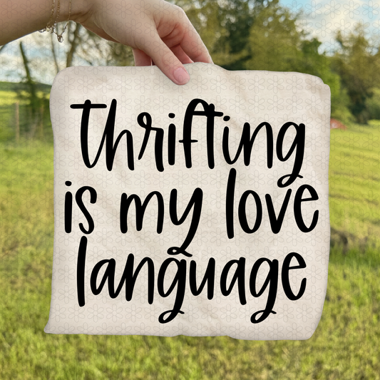 Thrifting Is My Love Language Completed Tee