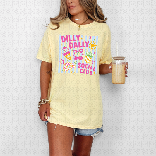Dilly Dally Social Club Completed Tee