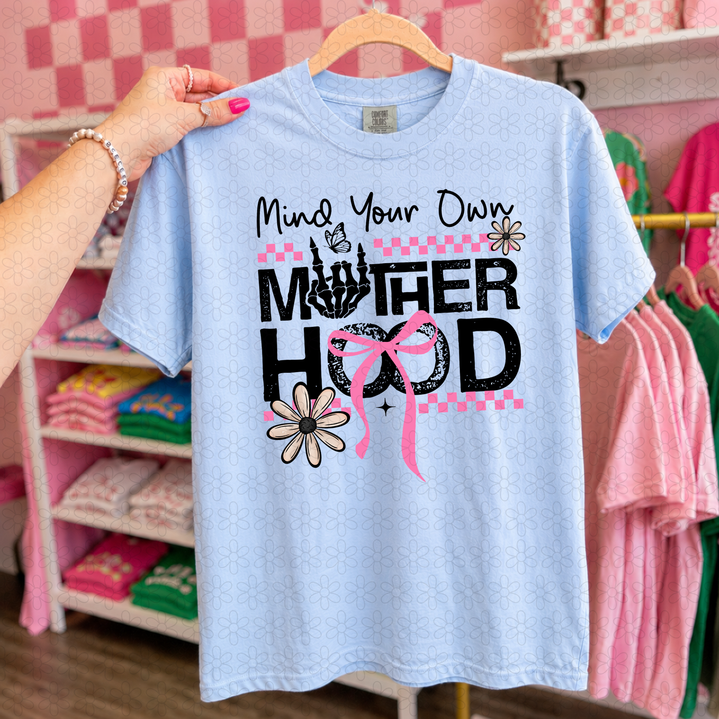Mind Your Own Motherhood DTF Transfer