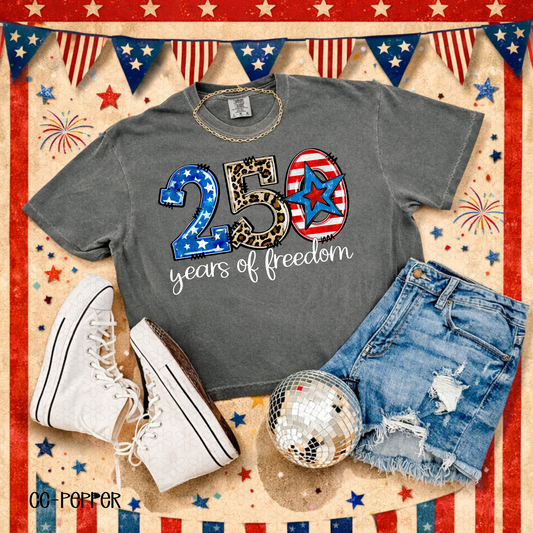 250 years of freedom- white Completed Tee