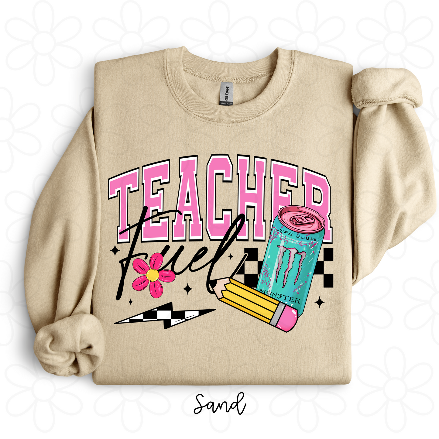 Teacher Fuel (Multiple Options NO CUSTOMS) DTF Transfer