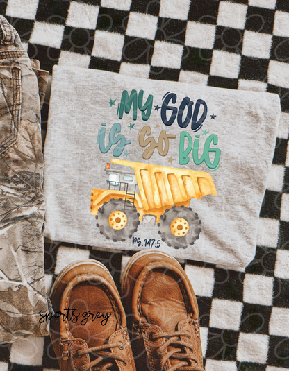 My God Is So Big Kids Completed Tee
