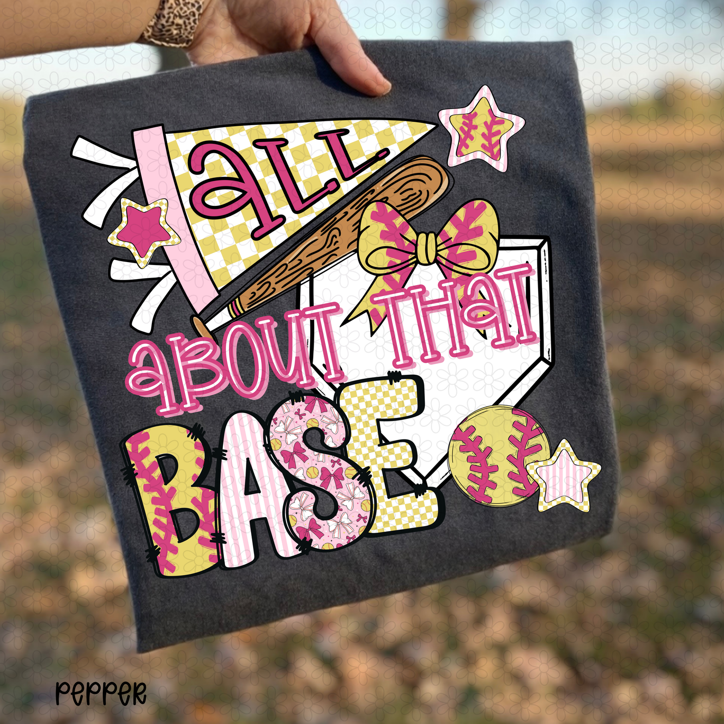 Softball All About That Base Completed Tee