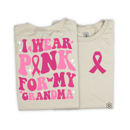 I Wear Pink For.. (Multiple Options no customs) Completed Tee