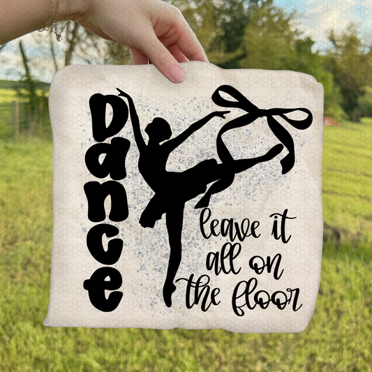 Dance Leave It All On The Floor Completed Tee