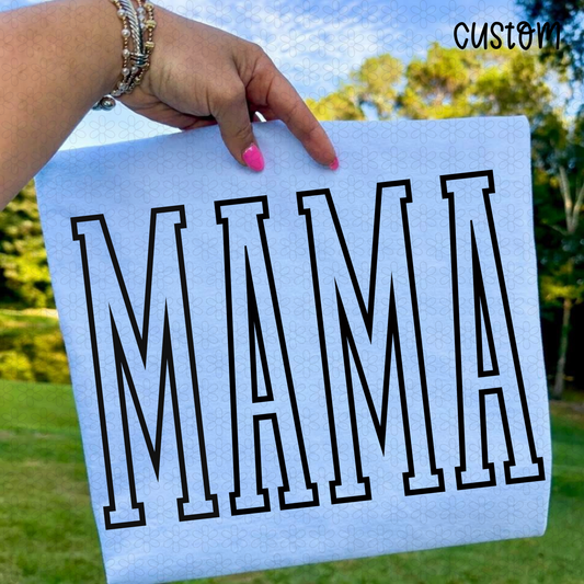Mama - Custom Name Completed Tee