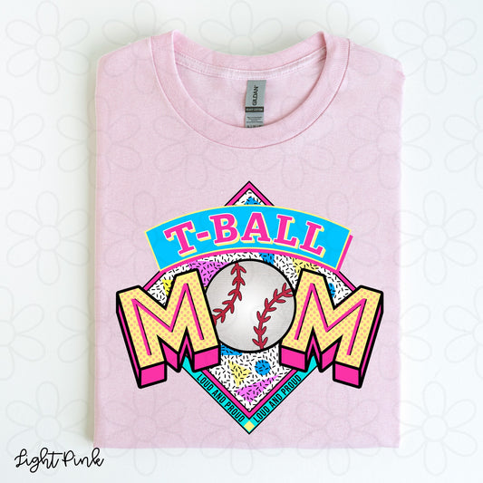 T Ball Mom Completed Tee