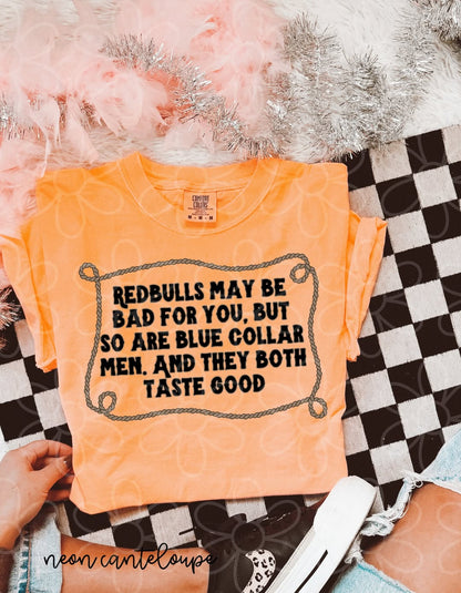 Redbulls May Be Bad For You Completed Tee